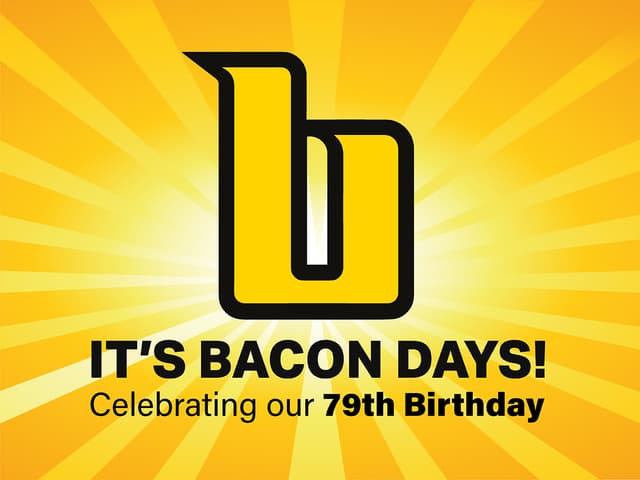 1 Bacon Days 1200 x 900 Bacon Universal Celebrates 79 Years with “Bacon Days” Customer Giveaway